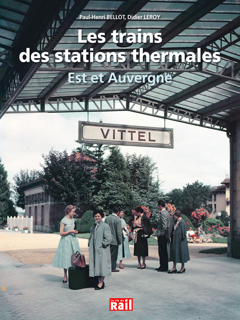 Trains des stations thermales