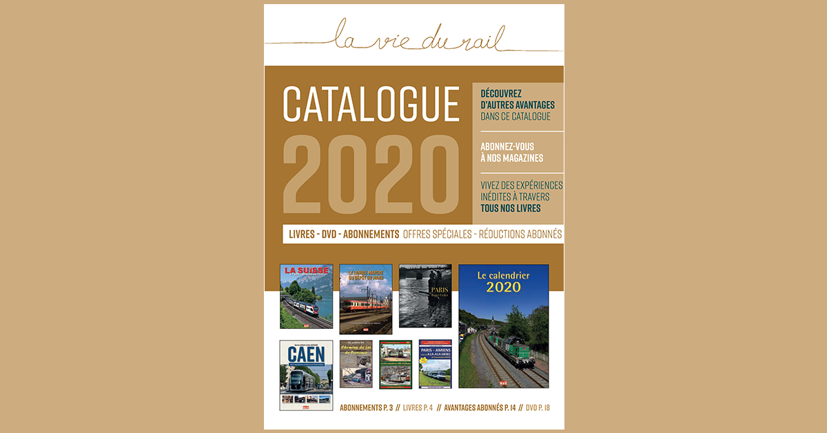 Le catalogue 2020 de la Boutique de la Vie du Rail est arrivé !