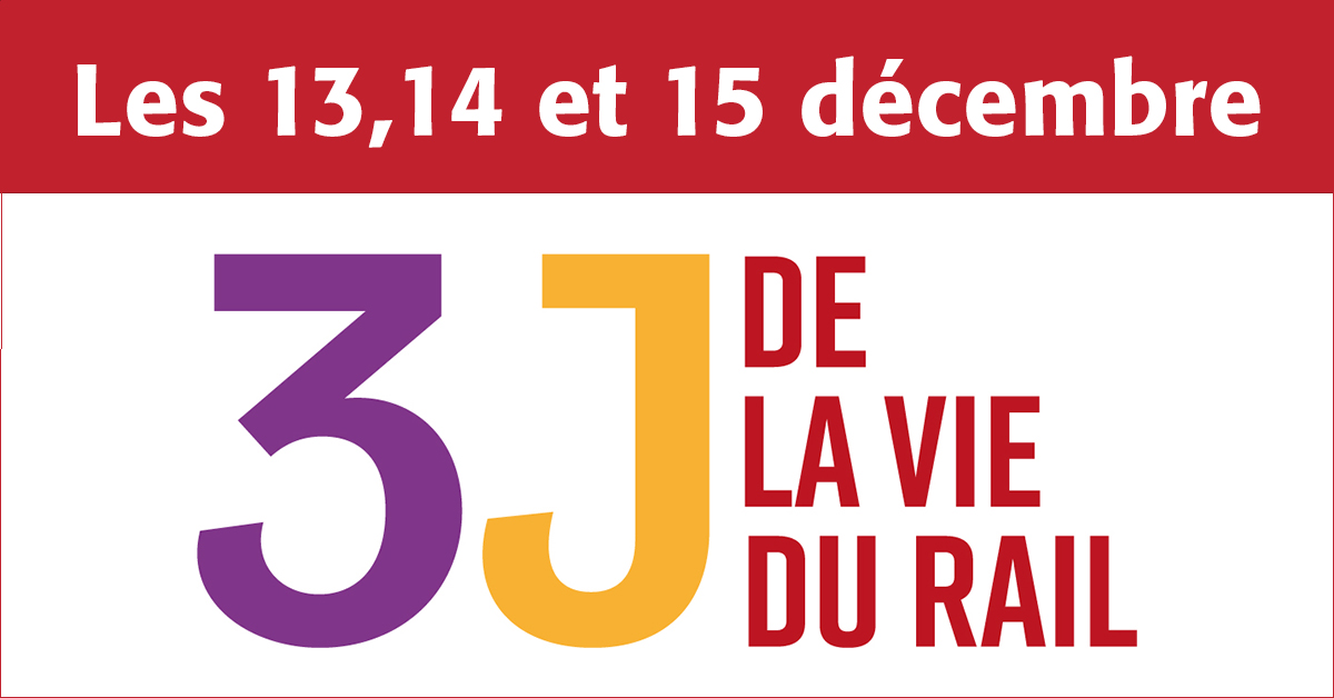 Venez aux 3J de la Vie du Rail !