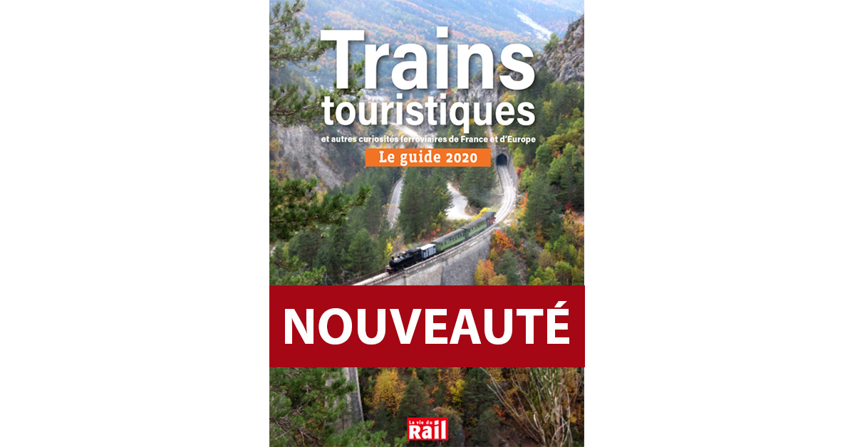L&rsquo;édition 2020 du Guide des trains touristiques est enfin disponible !
