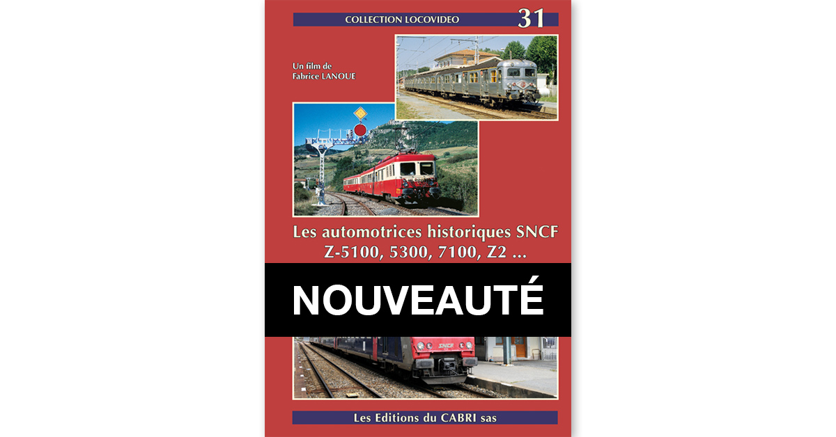 Le 31e DVD de la collection LOCOVIDÉO est enfin disponible !