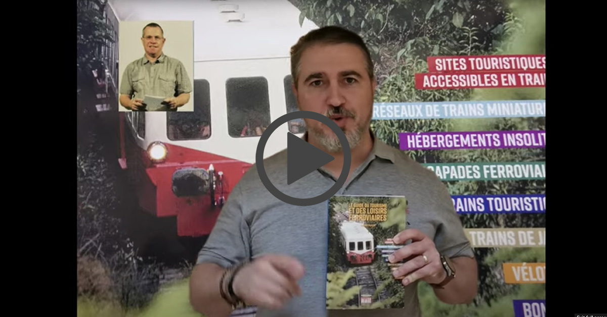 Présentation du Guide du tourisme et des loisirs ferroviaires par Thierry Pupier