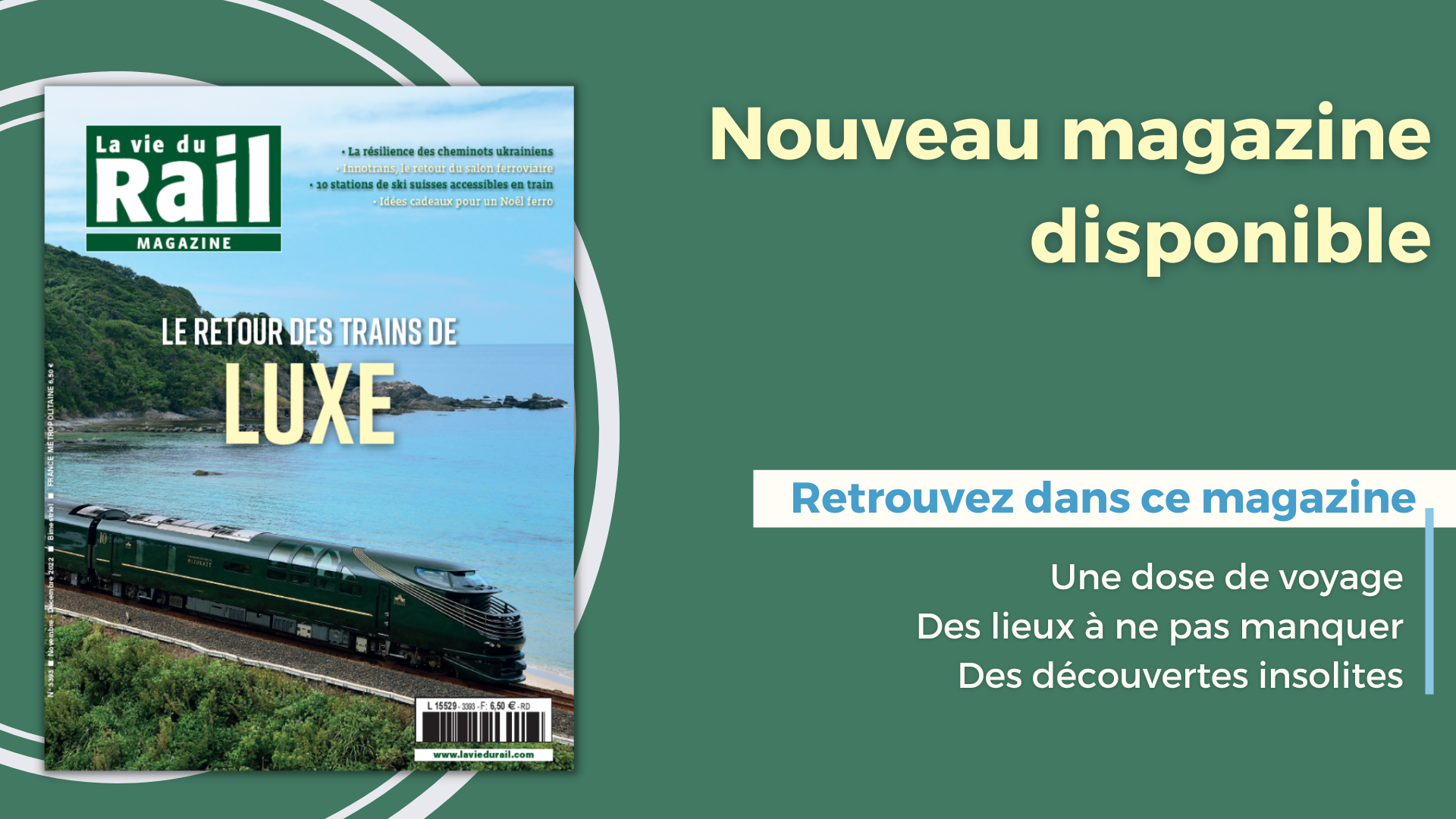 Le nouveau numéro de La Vie du Rail Magazine est disponible !