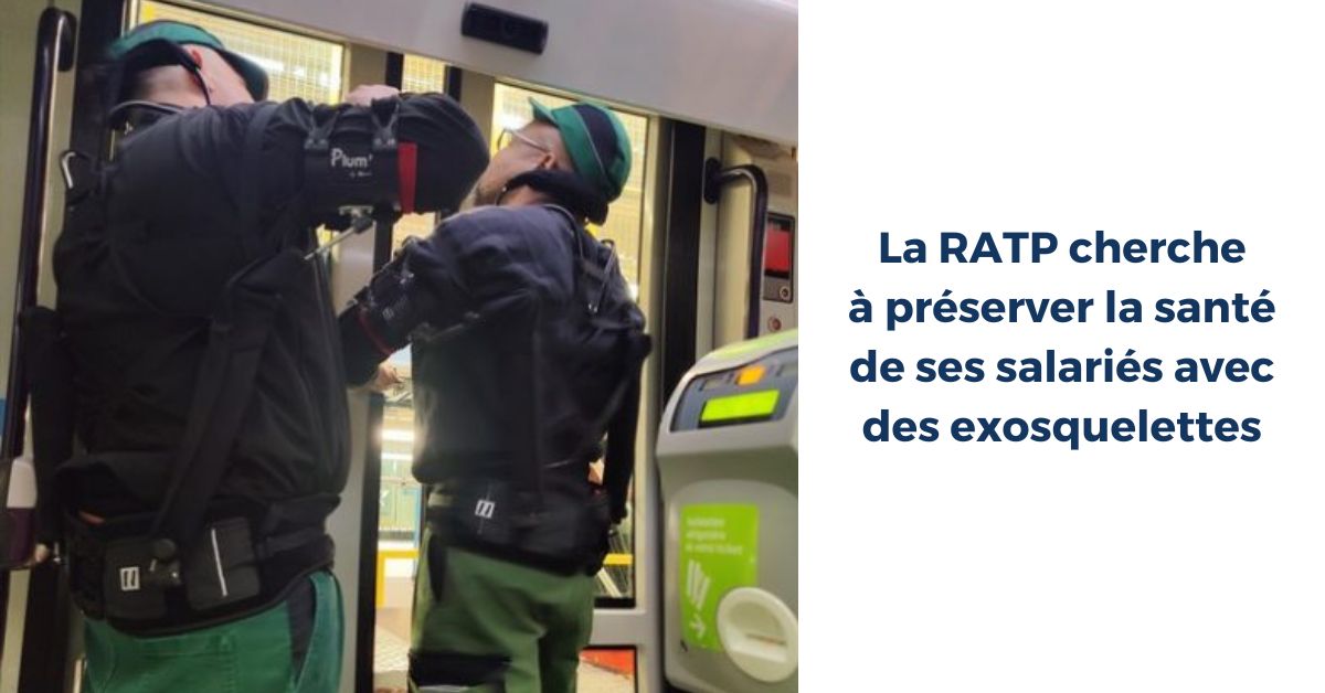La RATP cherche à préserver la santé de ses salariés avec des exosquelettes