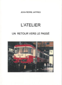 L'atelier. Un retour vers le passé Livre