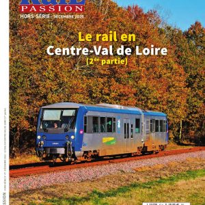 Rail Passion Hors Séries n°47 - Numérique