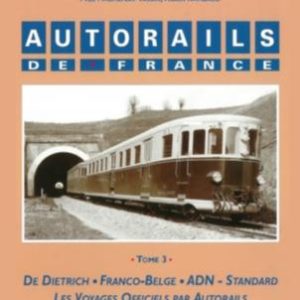 Autorails de France. Tome 3