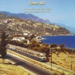 Images de trains. Tome 12. Un tour d'Europe ferroviaire dans les années 50 et 60