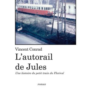 L' autorail de Jules