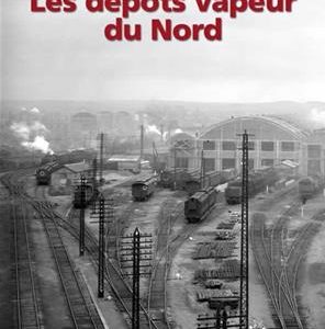 LES DEPOTS VAPEUR DU NORD
