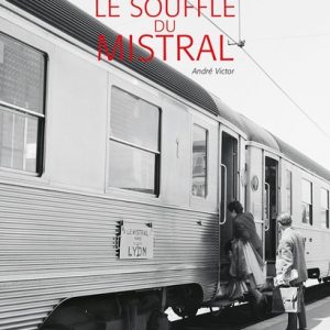 Le souffle du Mistral