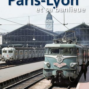 Paris-Lyon et sa banlieue