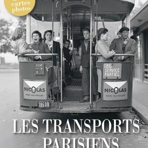 Les transports parisiens (Mémoires du rail)