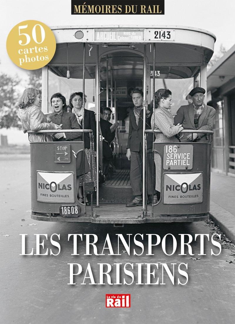 Les transports parisiens (Mémoires du rail)