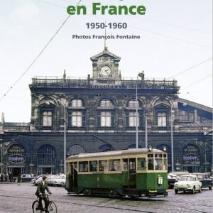 Les tramways d'hier en France