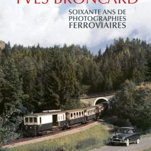 Soixante ans de photographies ferroviaires