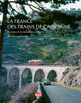 La France des trains de nos campagnes
