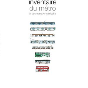 Le petit inventaire du métro et des transports urbains