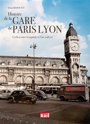 Histoire de la gare de Paris Lyon
