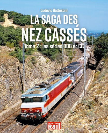 La saga des Nez Cassés - Tome 2 : les séries BBB et CC