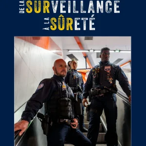 De la surveillance à la sûreté