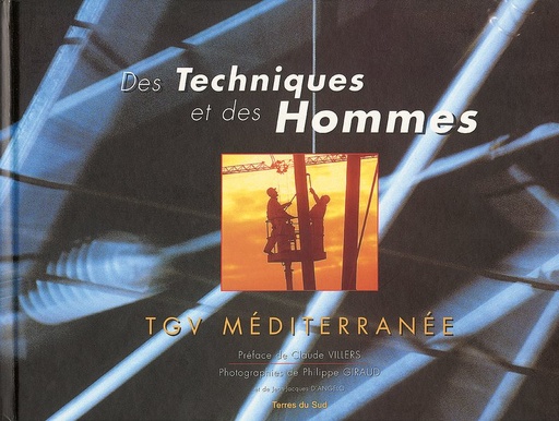 Des techniques et des hommes