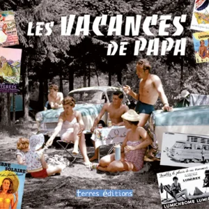 LES VACANCES DE PAPA