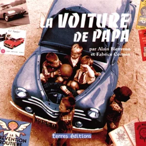 VOITURE DE PAPA (LA)