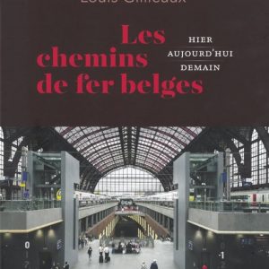 LES CHEMINS DE FER BELGES