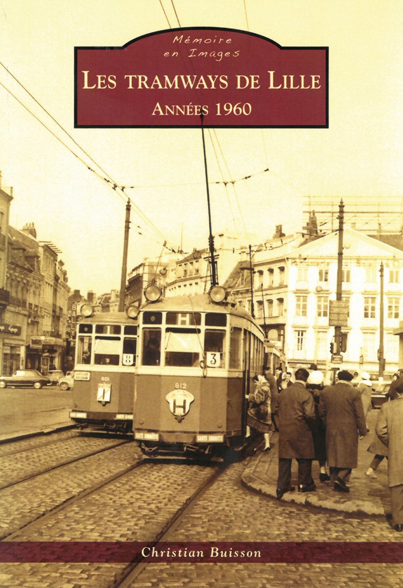 Les tramways de Lille (1960-1966)