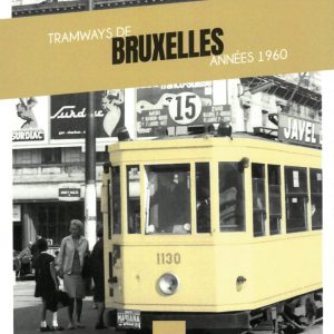 Tramways de Bruxelles. Années 1960