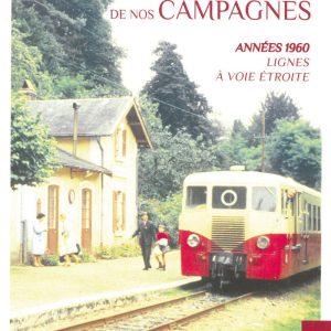 Les trains de nos campagnes