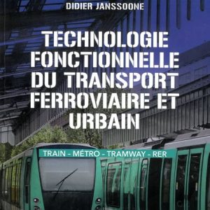 Technologie fonctionnelle du transport ferroviaire et urbain