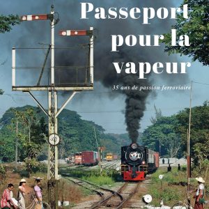 Passeport pour la vapeur