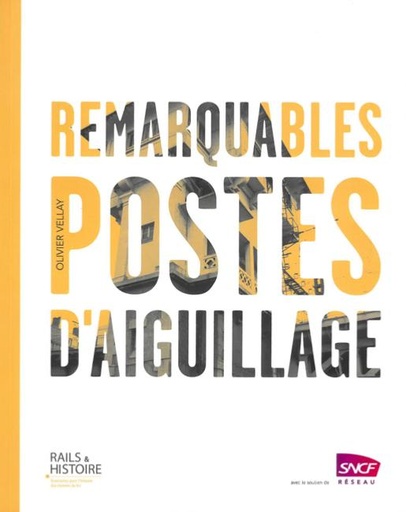 Remarquables postes d'aiguillage