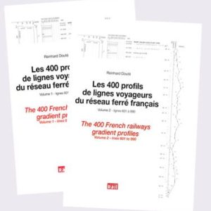 Les 400 profils de lignes du réseau français - Volumes 1&2