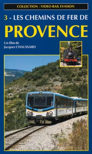 DVD VIDEO RAIL EVASION N°03 LES CHEMINS DE PROVENCE 3