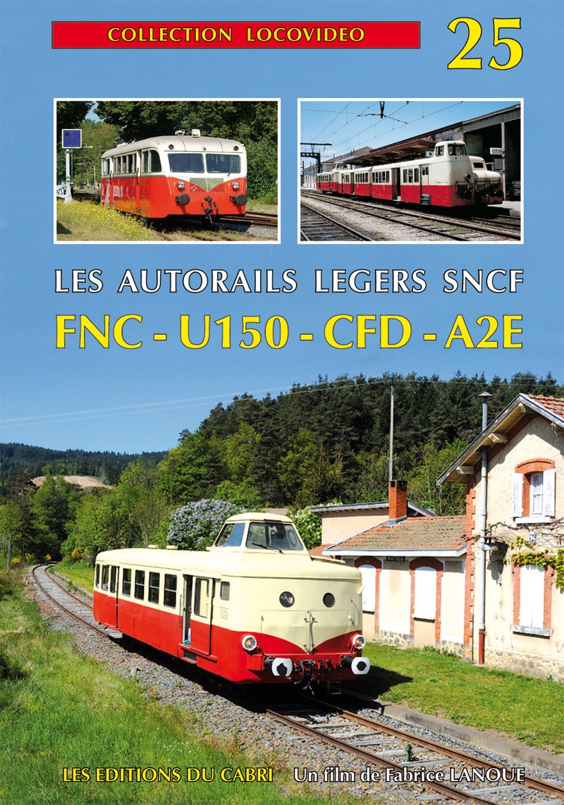 Locovidéo N°25 - Les autorails légers SNCF
