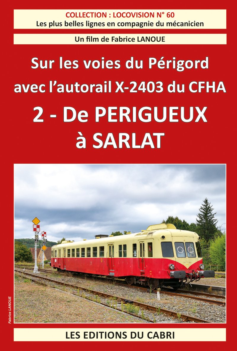 Locovision N°60 - Périgueux - Sarlat