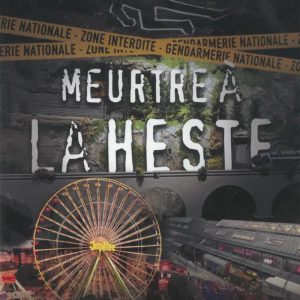 MEURTRE A LA HESTE