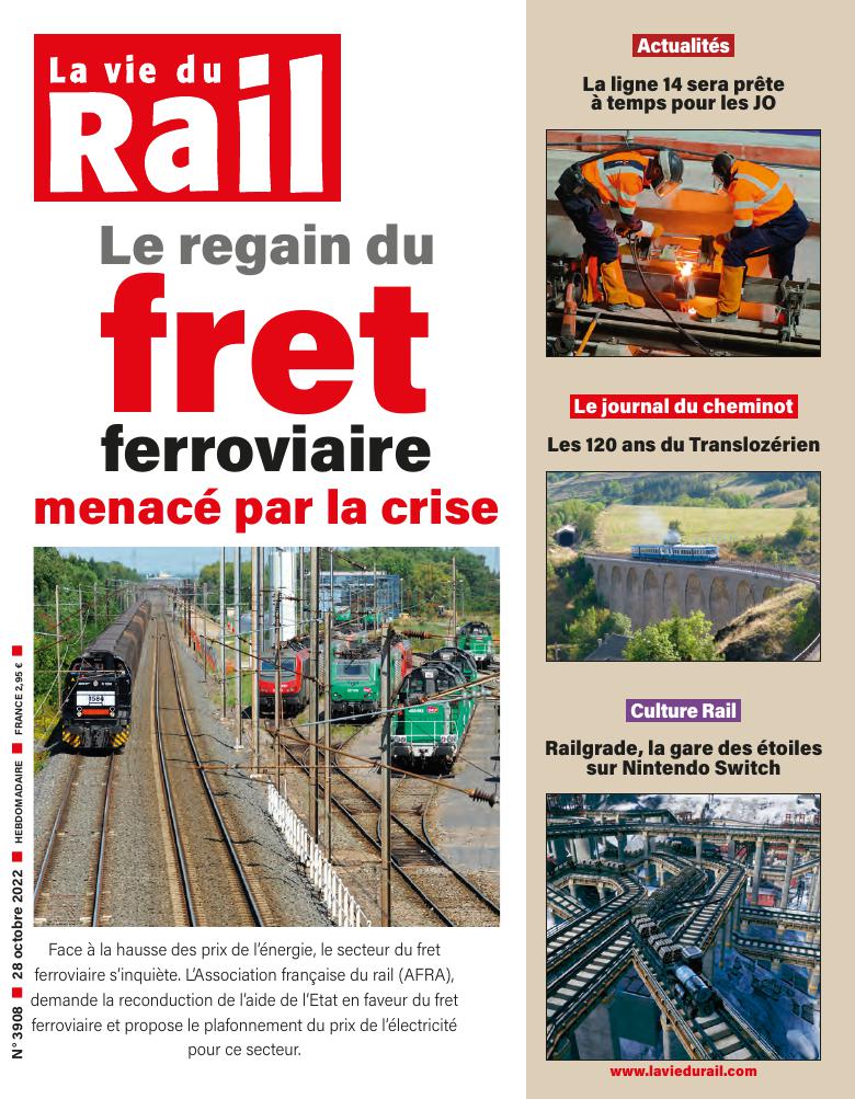 La Vie du Rail hebdo n°3908 - Numérique