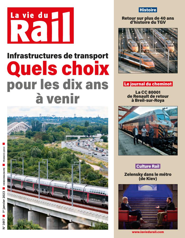 La Vie du Rail hebdo n°3917 - Numérique