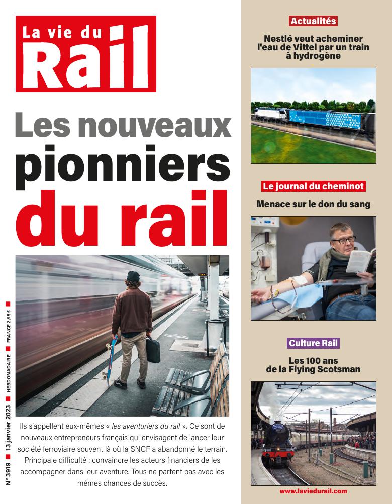La Vie du Rail hebdo n°3919 - Numérique