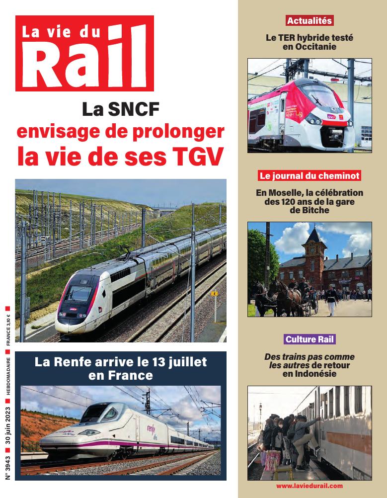 La Vie du Rail hebdo n°3943 - Numérique