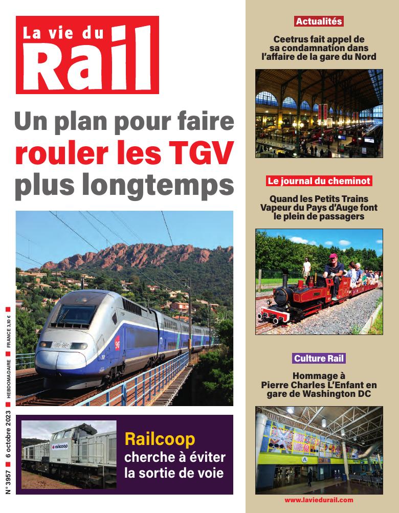 La Vie du Rail hebdo n°3957 - Numérique
