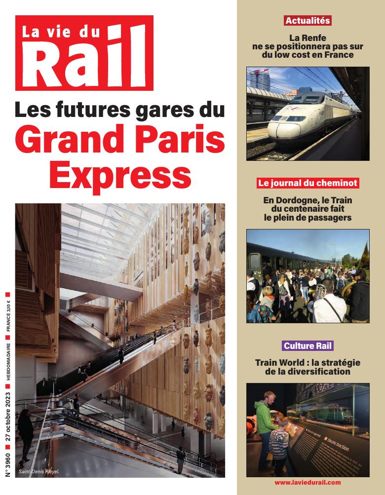 La Vie du Rail hebdo n°3960 - Numérique
