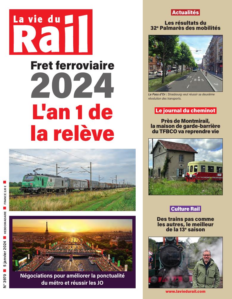 La Vie du Rail hebdo n°3970 - Numérique