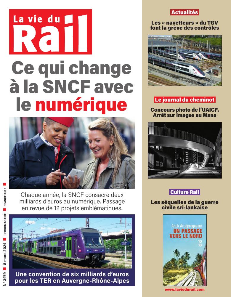 La Vie du Rail hebdo n°3979 - Numérique