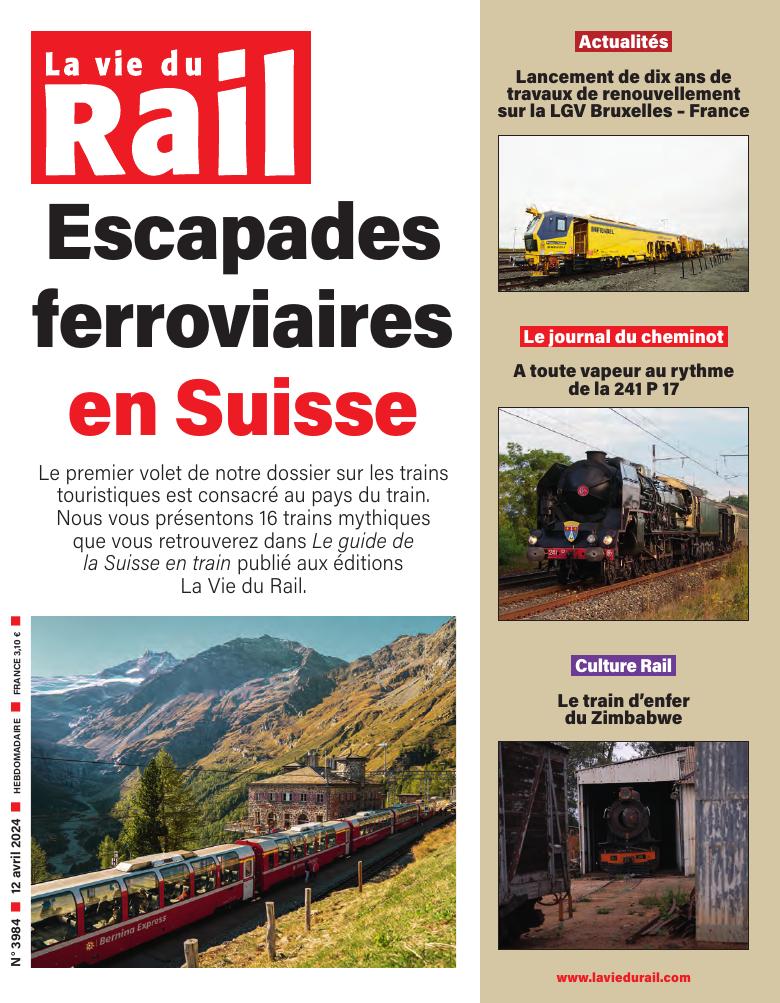La Vie du Rail hebdo n°3984 - Numérique