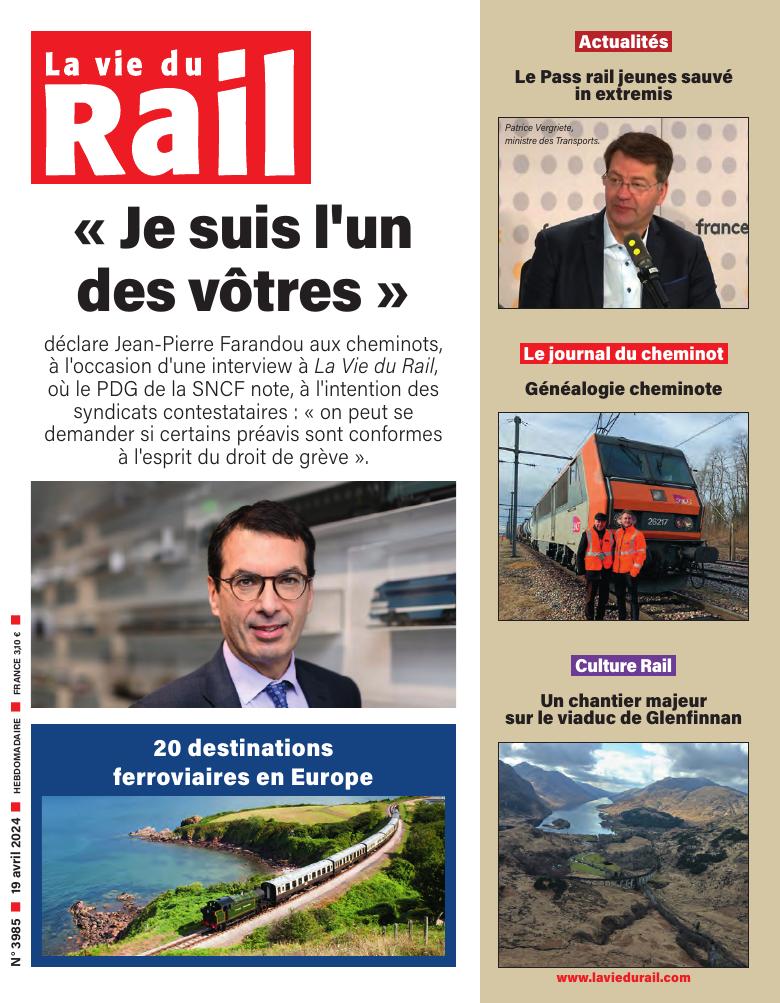 La Vie du Rail hebdo n°3985 - Numérique